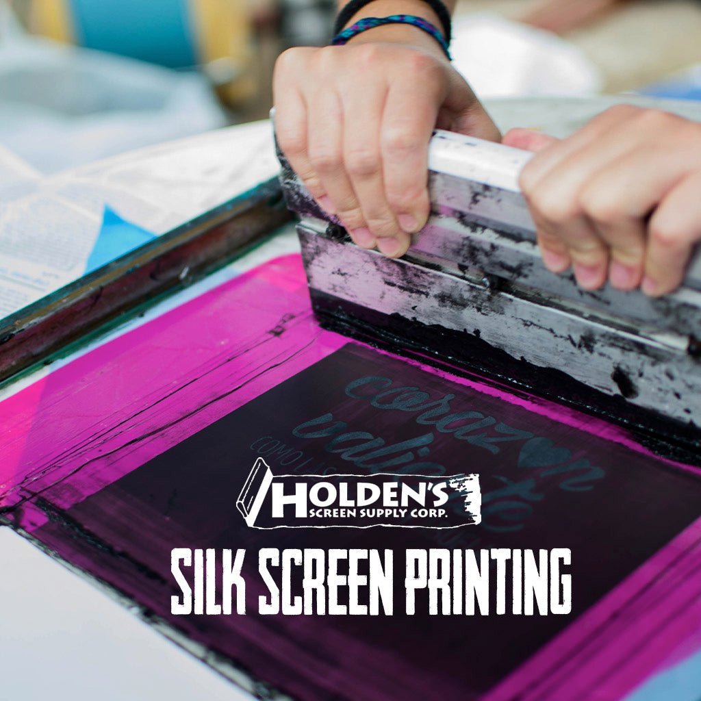 Silk Screen Printing: What is it and How-To - Holden's Screen Supply