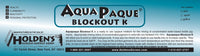 AquaPaque® Blockout K - Holden's Screen Supply