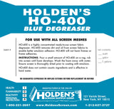 HO-400 Blue Degreaser - Holden's Screen Supply